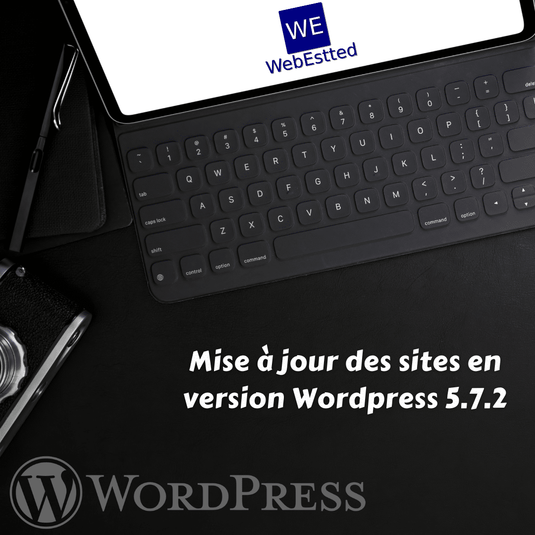 You are currently viewing Mise à jour de tous les sites en version WordPress 5.7.2